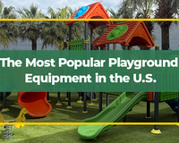 The Most Popular Playground Equipment in the U.S.