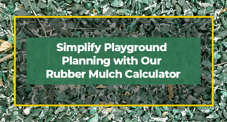 Simplify Playground Planning with Our Rubber Mulch Calculator