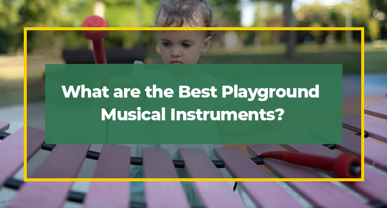What Are the Best Playground Musical Instruments? (Product Highlights)